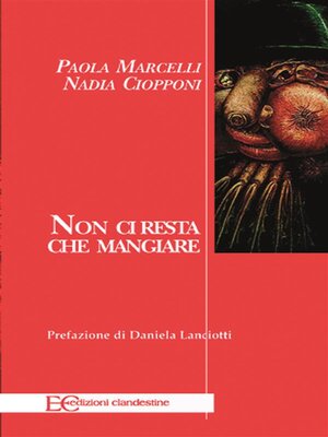 cover image of Non ci resta che mangiare